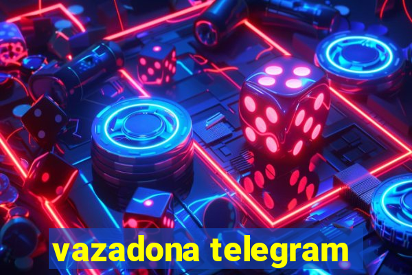 vazadona telegram